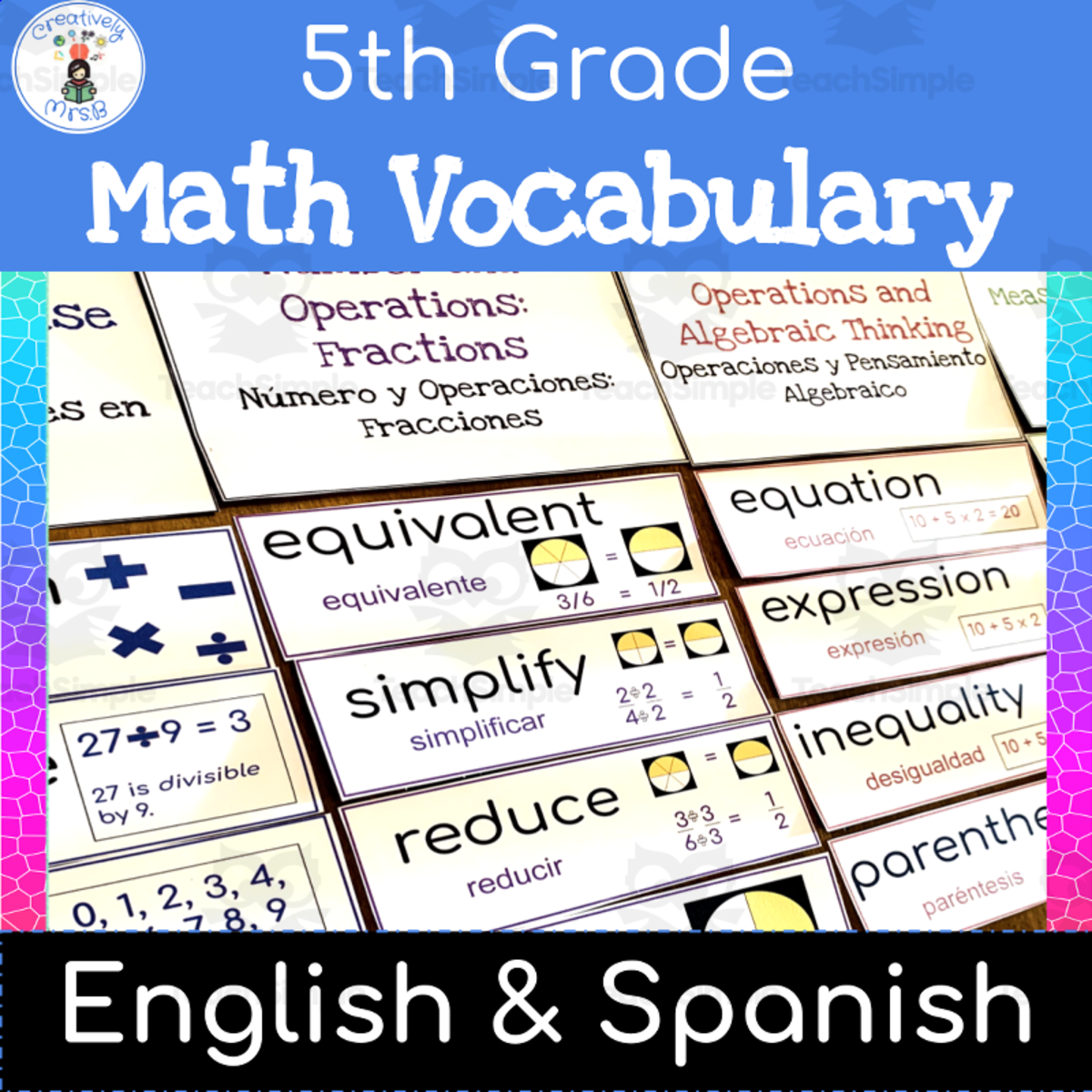 An educational teaching resource from Creatively Mrs. B entitled Bilingual 5th Grade Math Vocab Cards – ESL/ELL downloadable at Teach Simple.