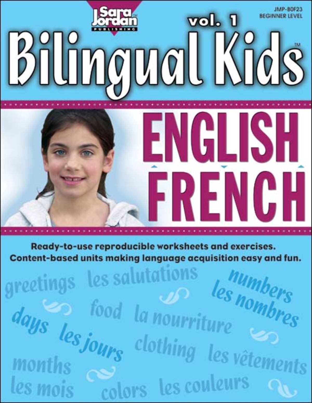 An educational teaching resource from Classroom Complete Press entitled Bilingual Kids: English-French, vol. 1 Gr. K-4 downloadable at Teach Simple.