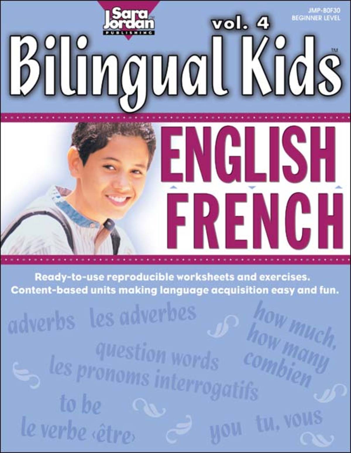 An educational teaching resource from Classroom Complete Press entitled Bilingual Kids: English-French, vol. 4 Gr. 1-5 downloadable at Teach Simple.