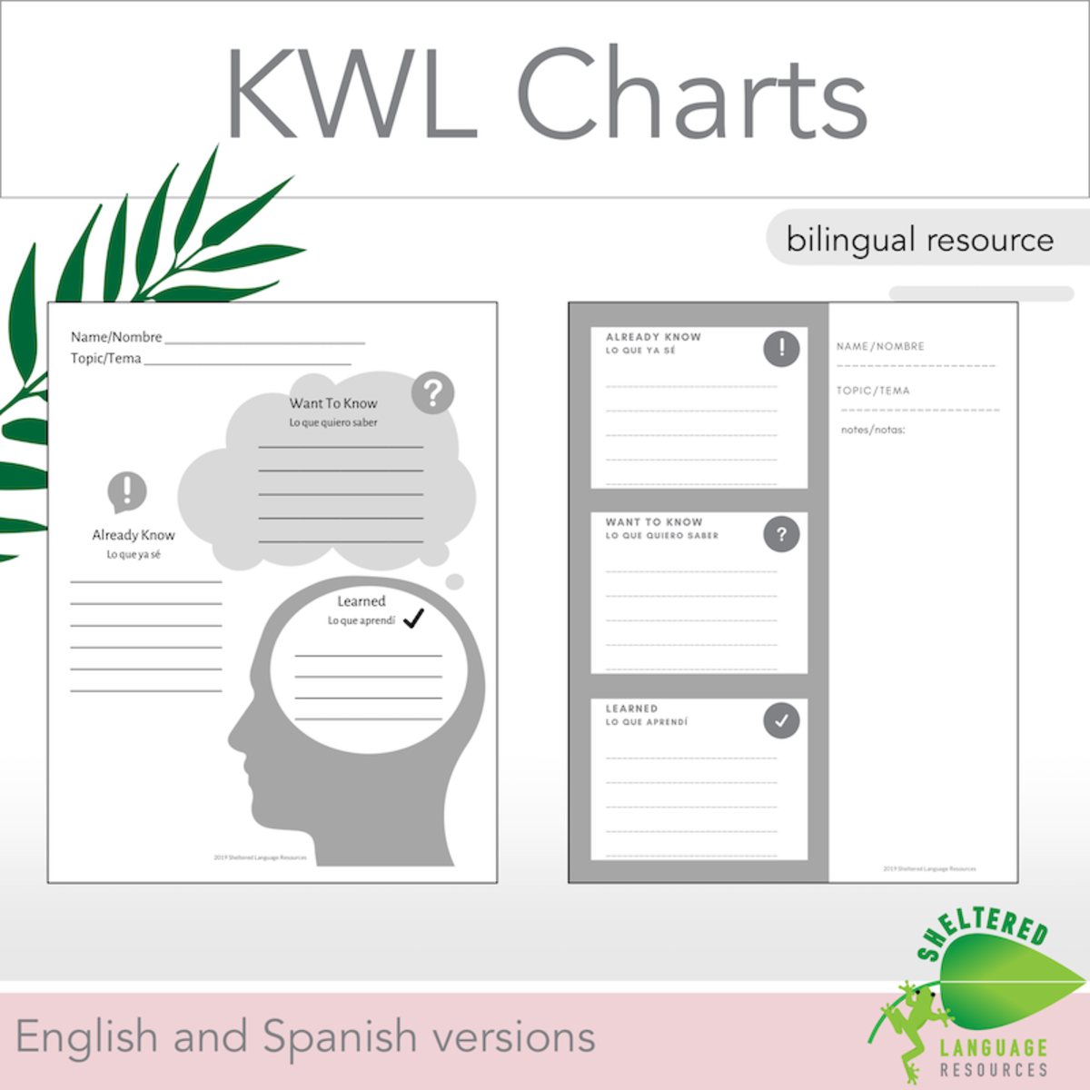An educational teaching resource from Sheltered Language Resources entitled Bilingual KWL Charts - English & Spanish downloadable at Teach Simple.