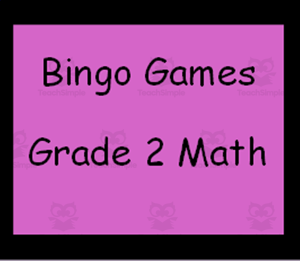 An educational teaching resource from Math Resources With Rigor entitled Bingo Games: 2nd Grade Math downloadable at Teach Simple.