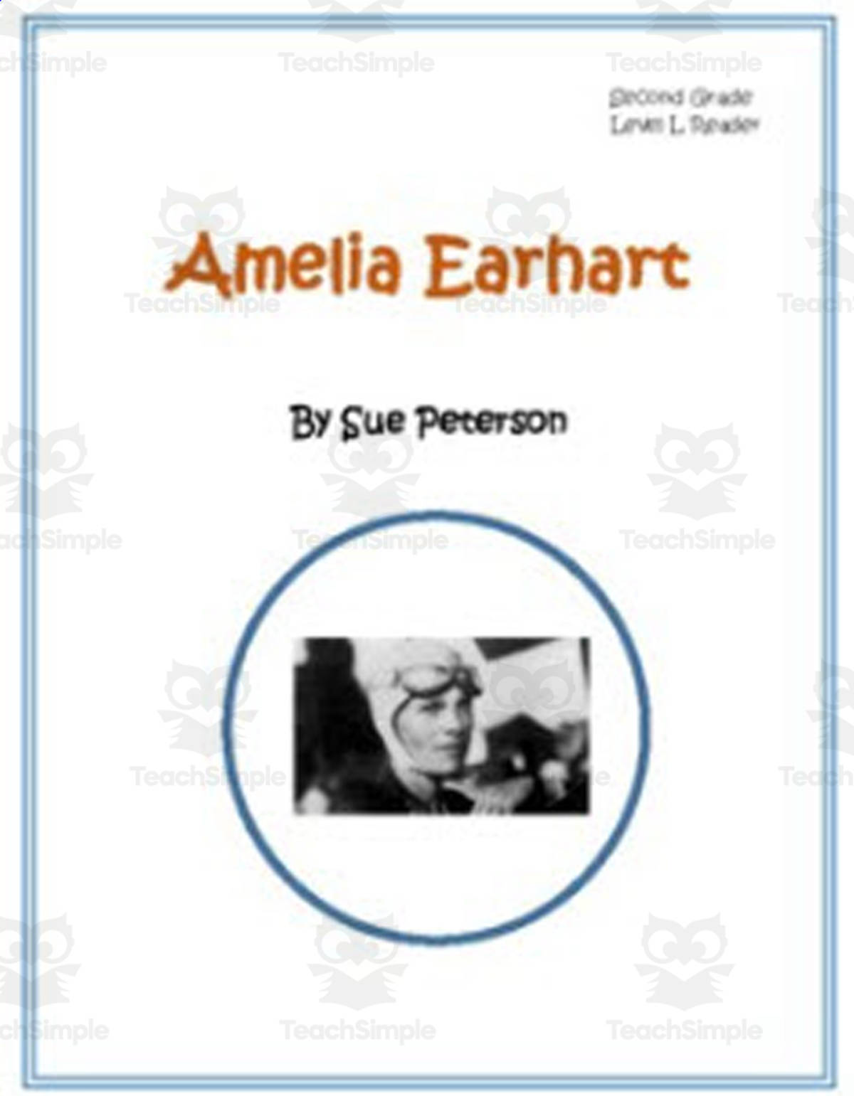 An educational teaching resource from Sue Peterson entitled Biography: Amelia Earhart - Soaring High downloadable at Teach Simple.