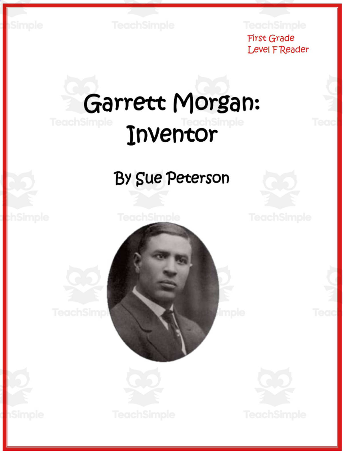 An educational teaching resource from Sue Peterson entitled Garrett Morgan Inventor – Biography for Black History downloadable at Teach Simple.