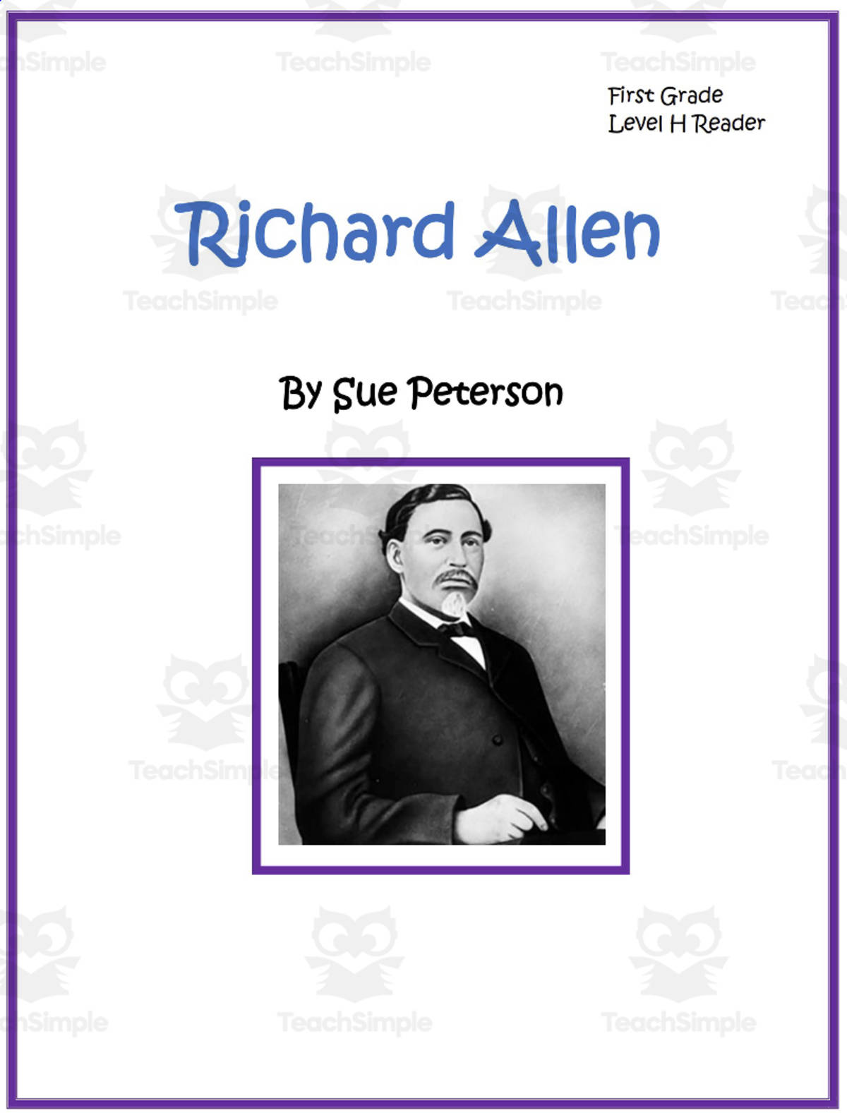An educational teaching resource from Sue Peterson entitled Biography: Richard Allen downloadable at Teach Simple.