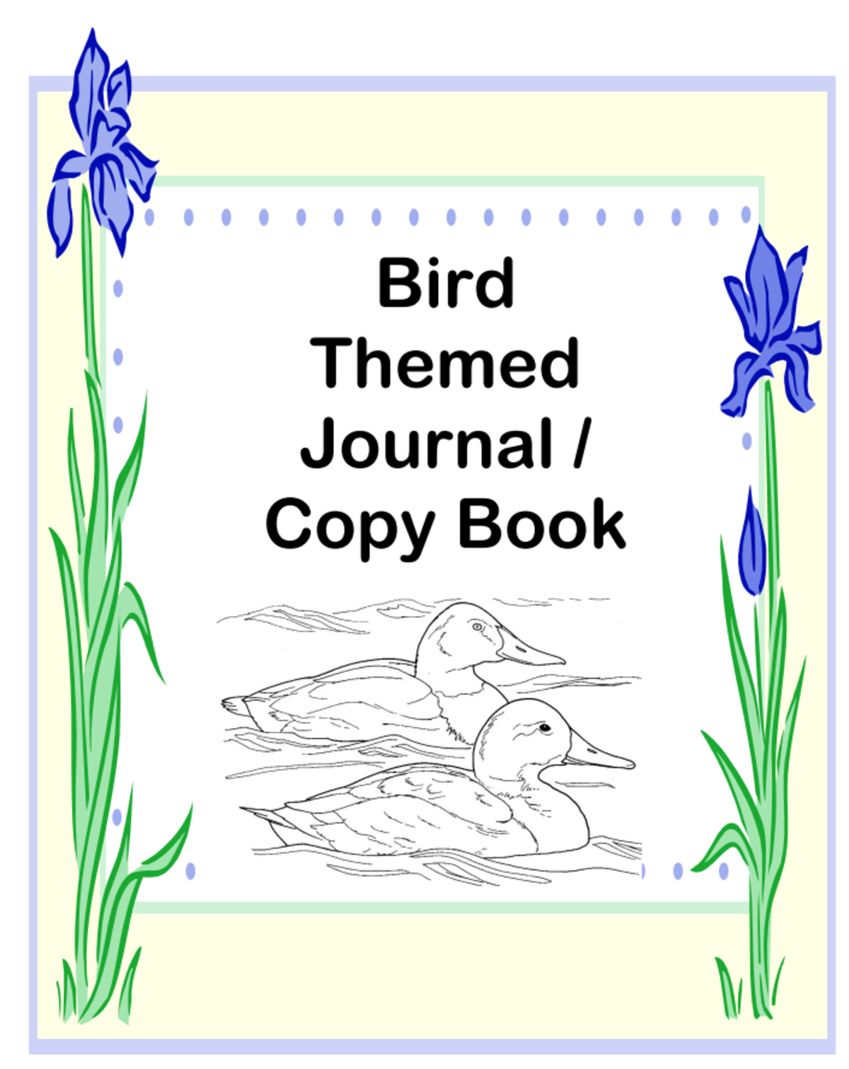 An educational teaching resource from Creative Learning Connection entitled Bird Themed Journal/Copy Book downloadable at Teach Simple.