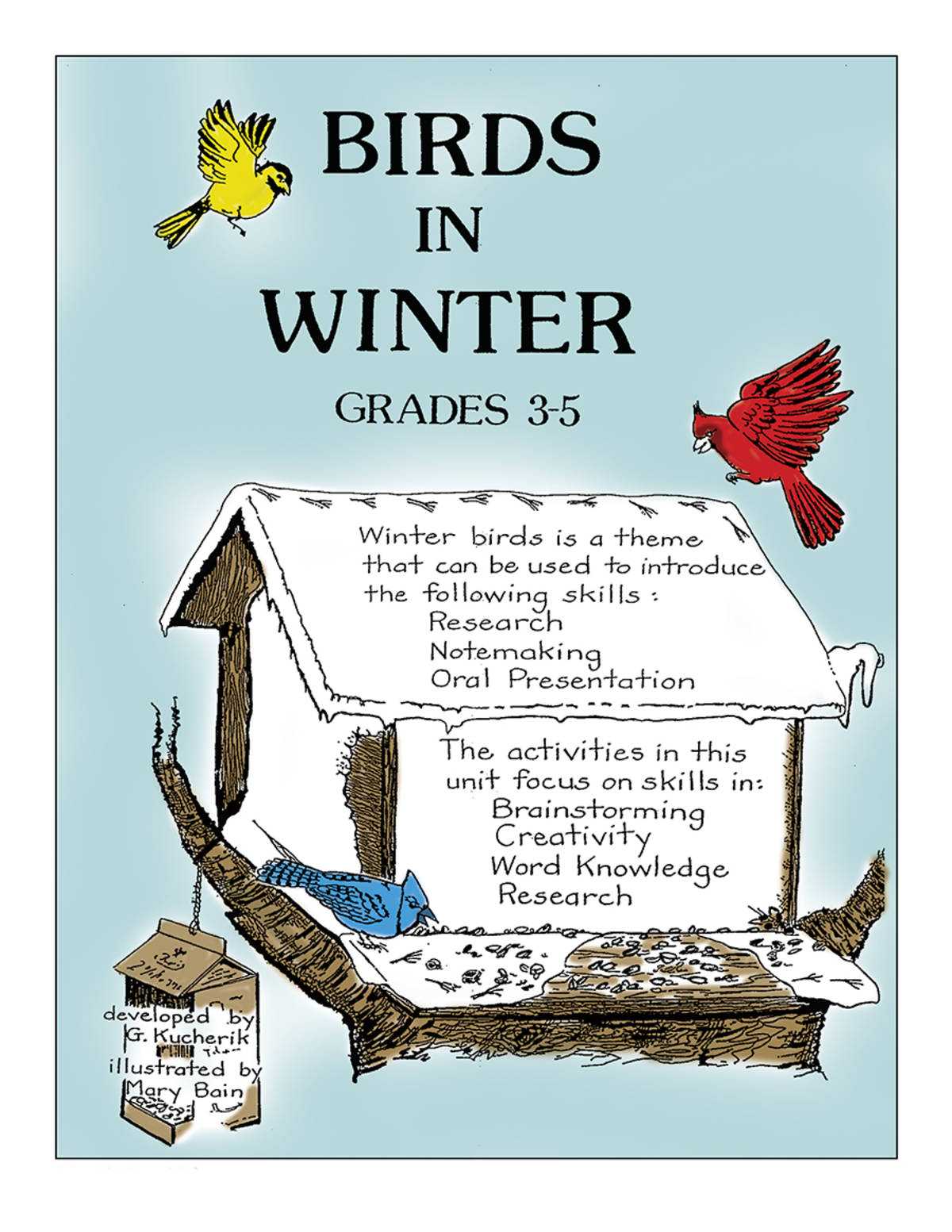 An educational teaching resource from Classroom Complete Press entitled BIRDS IN WINTER Gr. 3-5 downloadable at Teach Simple.