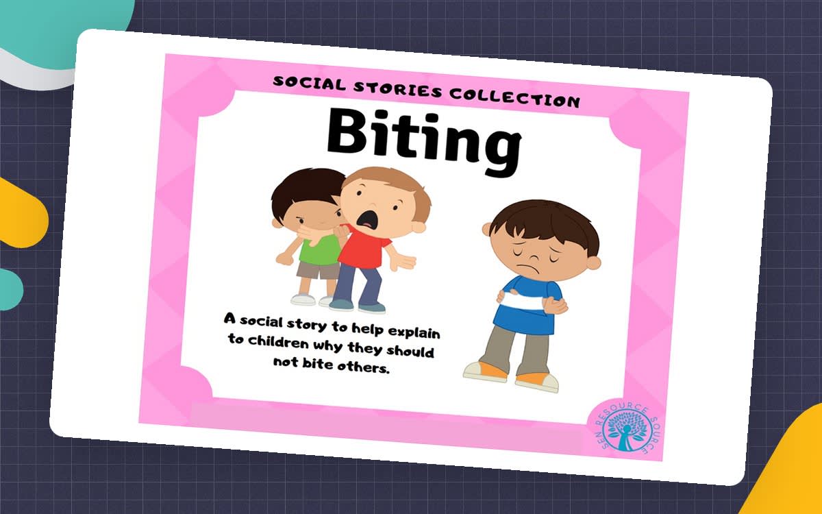 An educational teaching resource from SEN Resource Source entitled Biting Social Story downloadable at Teach Simple.