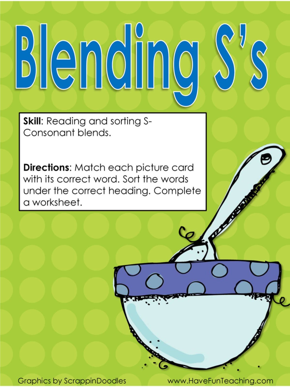 An educational teaching resource from Have Fun Teaching entitled Blending S Blends Activity downloadable at Teach Simple.