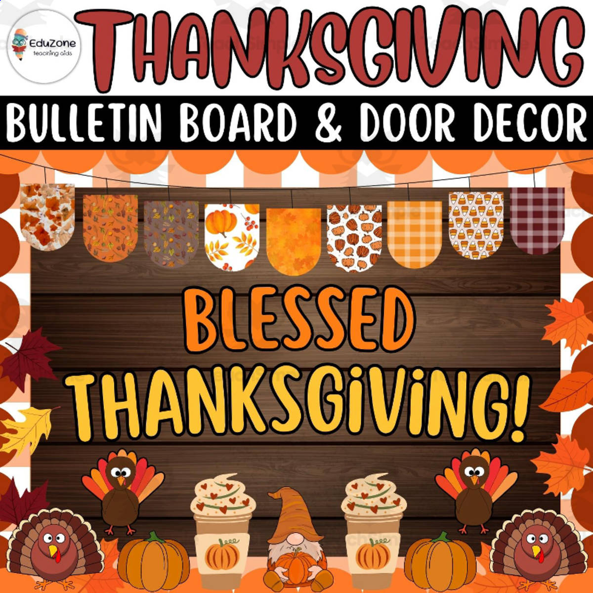 An educational teaching resource from Style Your Classroom entitled Blessed Thanksgiving!: Bulletin Board and Door Decor kit Crafts downloadable at Teach Simple.
