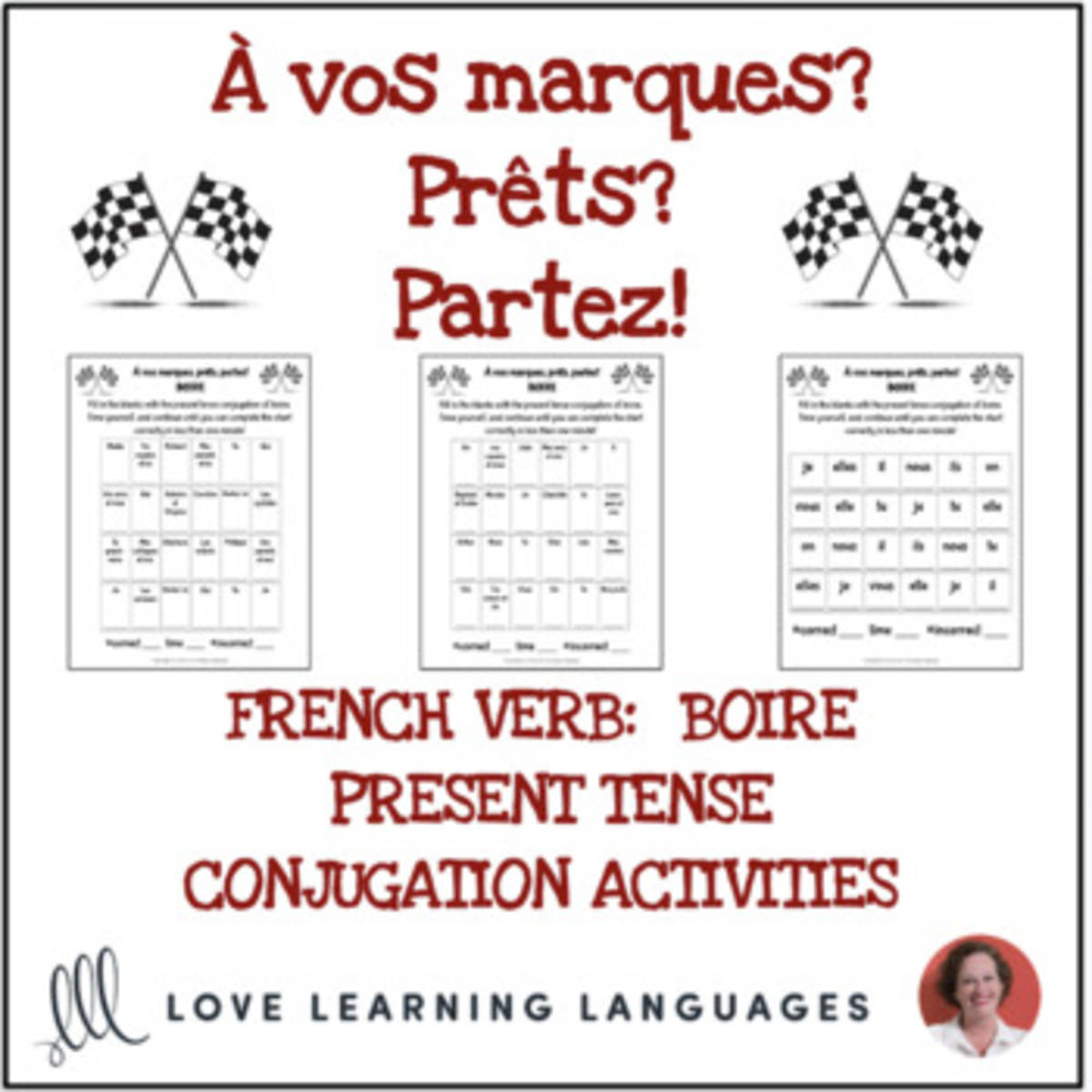 An educational teaching resource from Love Learning Languages entitled Boire present tense conjugation practice - À vos marques, prêts, partez! downloadable at Teach Simple.