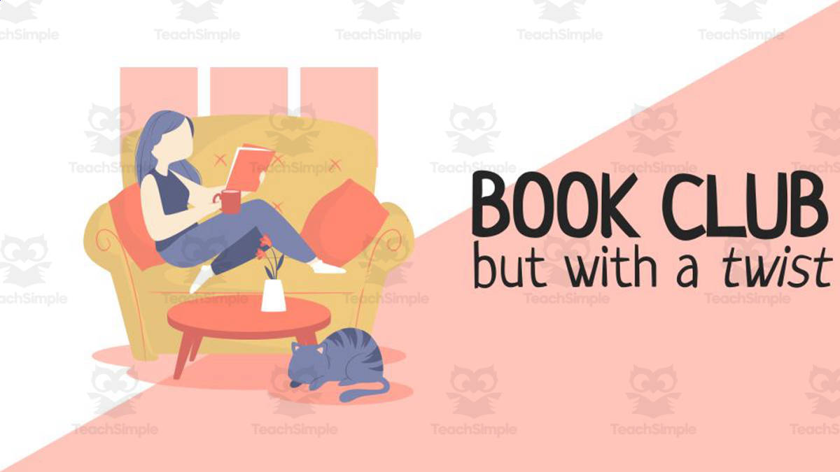 An educational teaching resource from Resource Garden entitled Book Club, but with a twist! downloadable at Teach Simple.