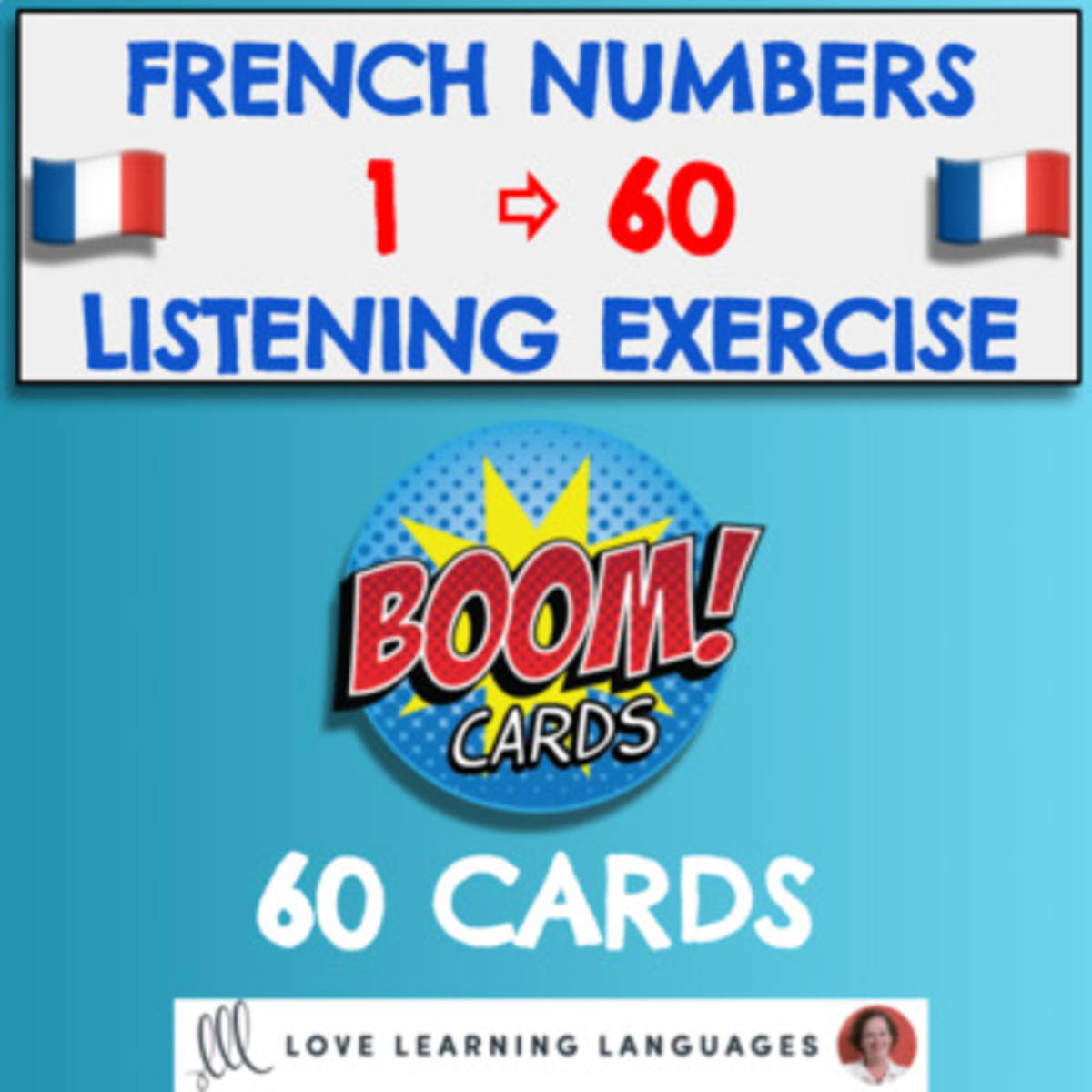 An educational teaching resource from Love Learning Languages entitled Boom Cards Numbers 1 - 60 FRENCH only Listening Comprehension Distance Learning downloadable at Teach Simple.