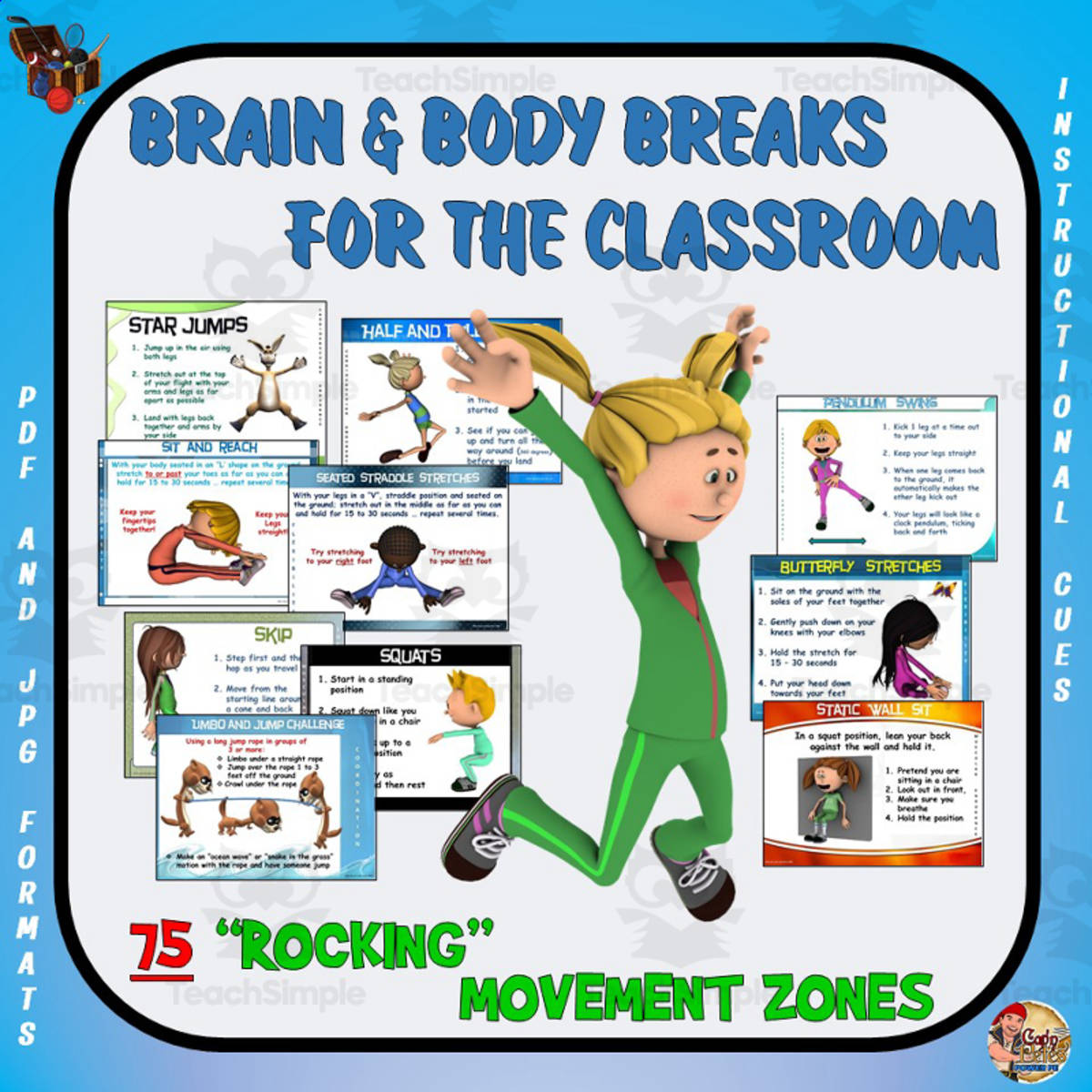 An educational teaching resource from Cap'n Pete's Power PE entitled Brain + Body Breaks for the Classroom downloadable at Teach Simple.