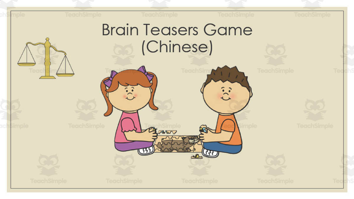 An educational teaching resource from Golden Promise entitled Brain Teasers in Chinese downloadable at Teach Simple.