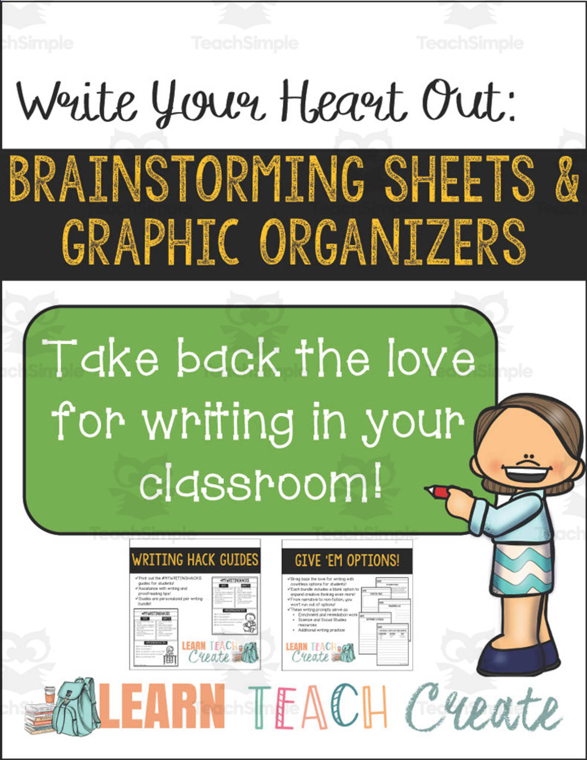 An educational teaching resource from Learn Teach Create entitled Brainstorming Sheets and Graphic Organizers Packet downloadable at Teach Simple.