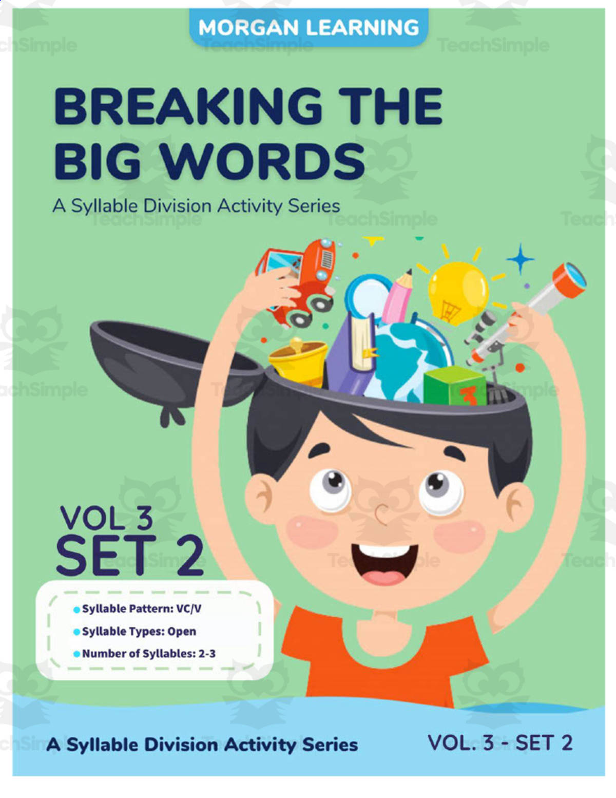 An educational teaching resource from Morgan Learning entitled Breaking the Big Words | Volume 3, Set 2 downloadable at Teach Simple.