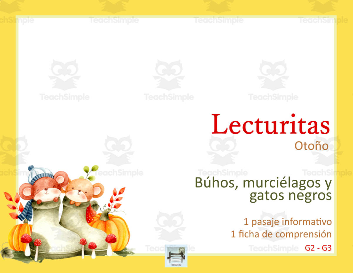 An educational teaching resource from Bridging - Spanish Reading and Writing entitled Bridging Lecturita Otoño Spanish Reading Comprehension Comprensión lectora Halloween Noche de brujas downloadable at Teach Simple.