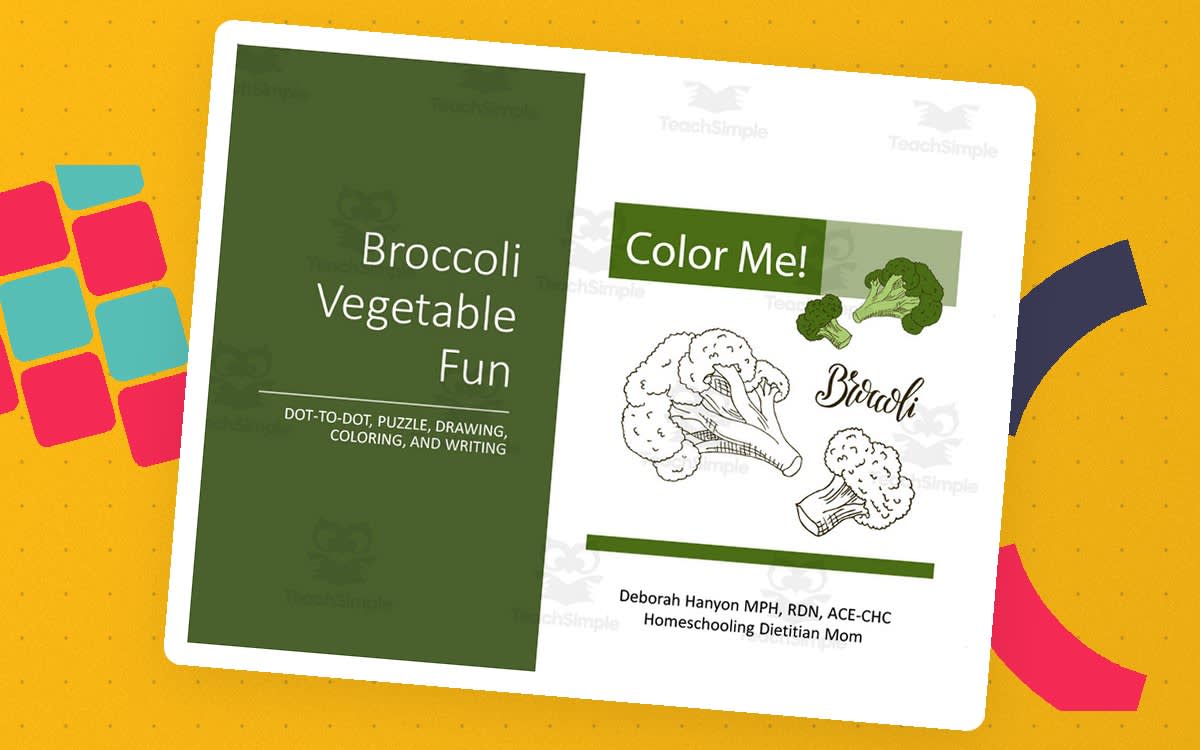 An educational teaching resource from Homeschooling Dietitian Mom entitled Broccoli Vegetable Fun Activity Pack downloadable at Teach Simple.