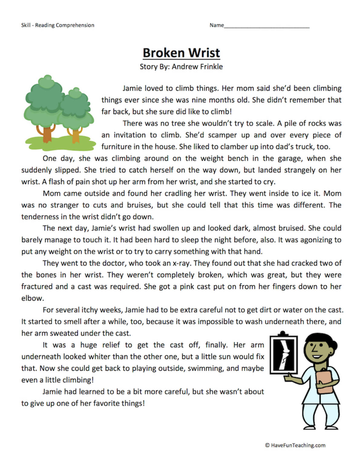 An educational teaching resource from Have Fun Teaching entitled Broken Wrist - Reading Comprehension Worksheet downloadable at Teach Simple.