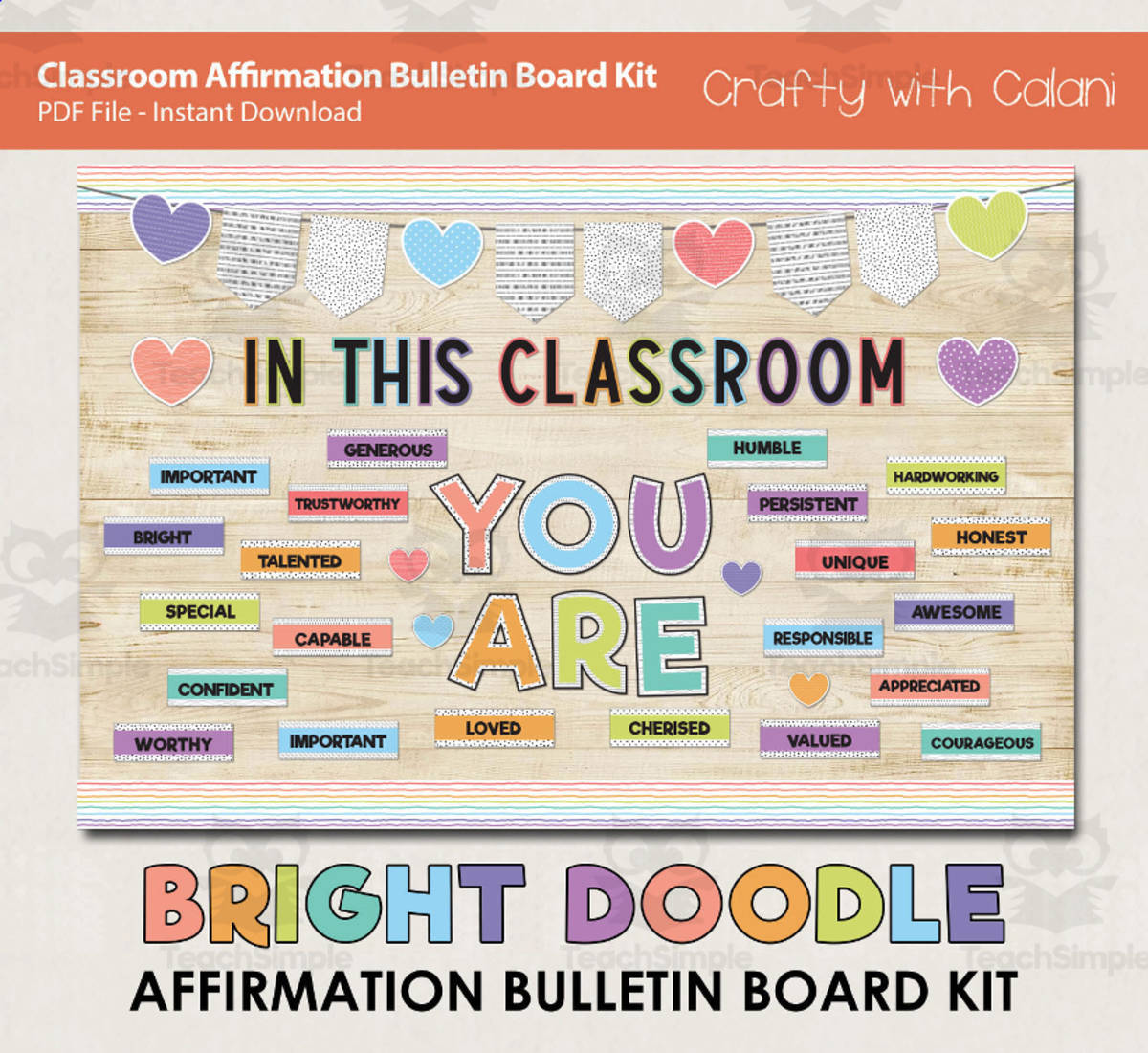 An educational teaching resource from Crafty with Calani entitled Bulletin Board : Positive Affirmation In Bright Doodle Design downloadable at Teach Simple.