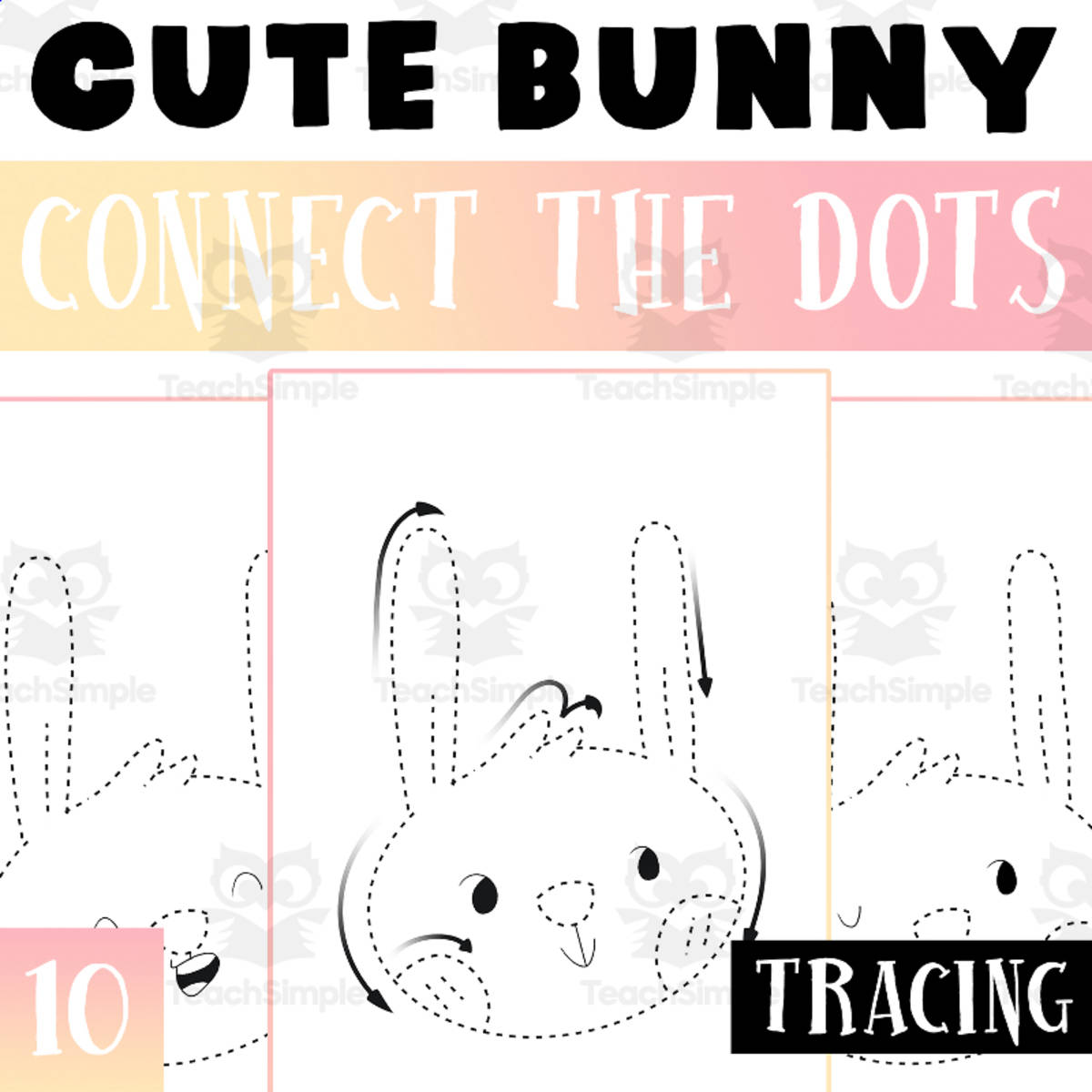 An educational teaching resource from Lapiiin Art Activities entitled Bunny Connect the Dot Worksheet Activity For Morning Work downloadable at Teach Simple.