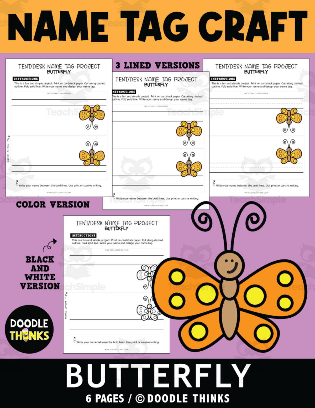 An educational teaching resource from Doodle Thinks entitled Butterfly Desk Name Tag Project downloadable at Teach Simple.