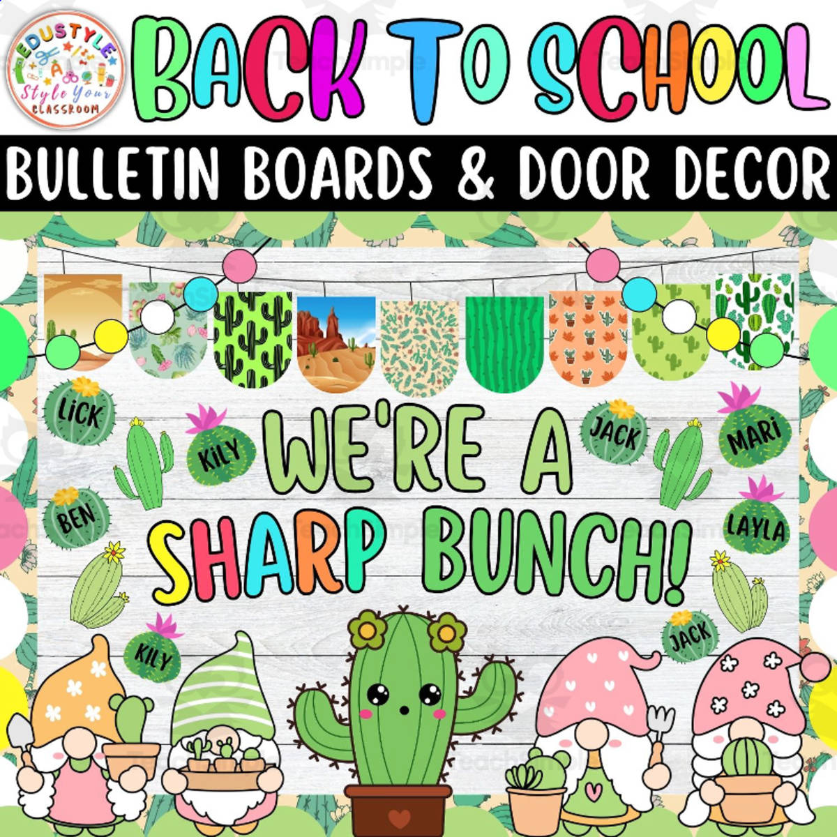 An educational teaching resource from Style Your Classroom entitled Cactus Back To School Bulletin Board or Door Decor Kit | We're a Sharp downloadable at Teach Simple.