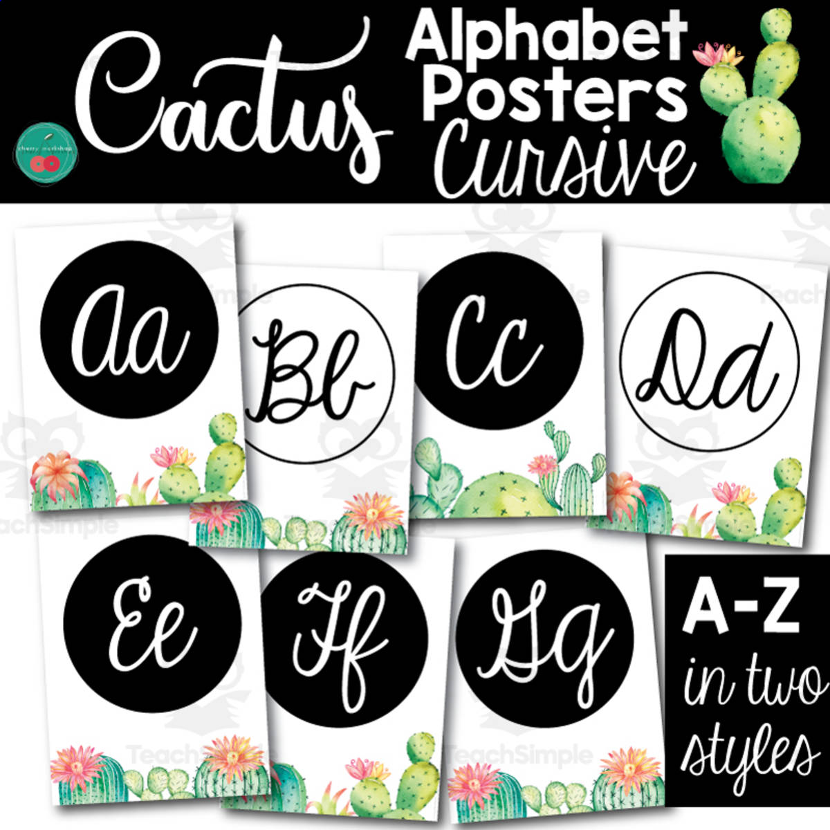 An educational teaching resource from Cherry Workshop entitled Cactus Theme Alphabet Cursive Posters downloadable at Teach Simple.