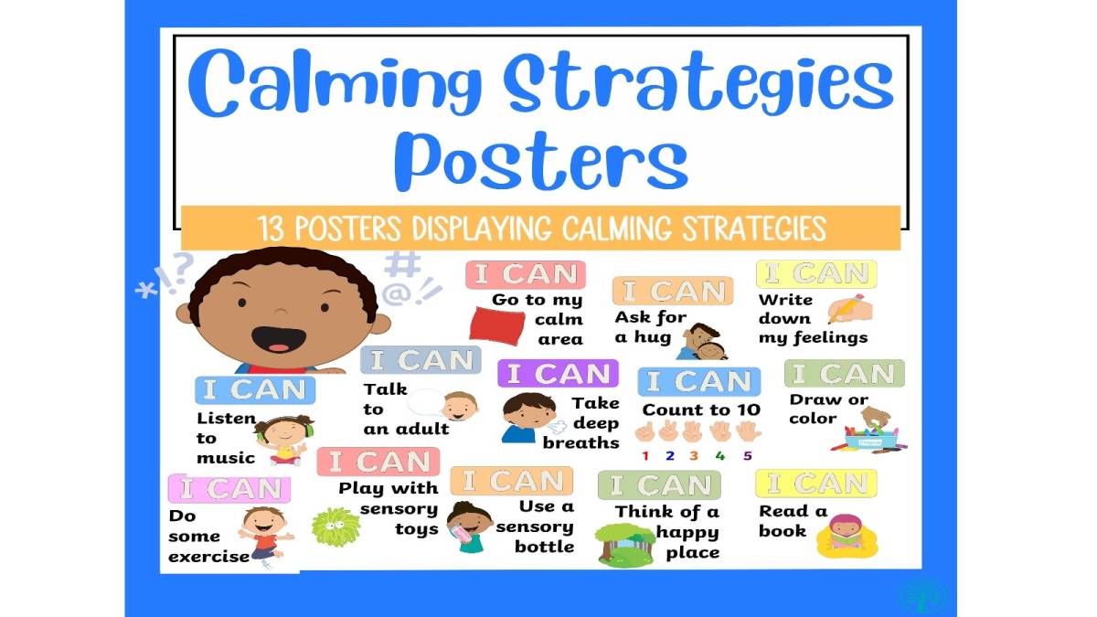 An educational teaching resource from SEN Resource Source entitled Calming Strategies Posters downloadable at Teach Simple.