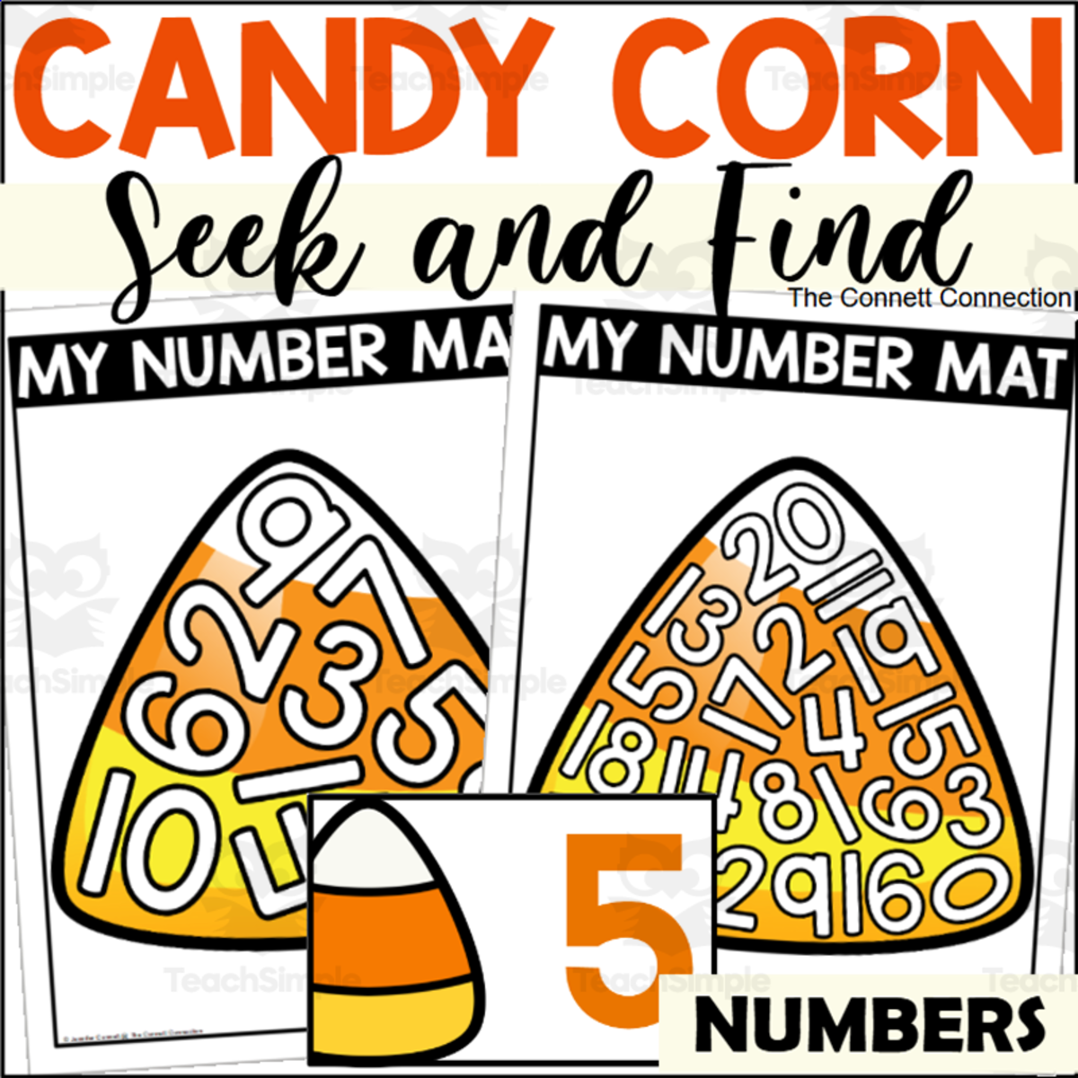 An educational teaching resource from The Connett Connection entitled Candy Corn Number Seek and Find Mats downloadable at Teach Simple.