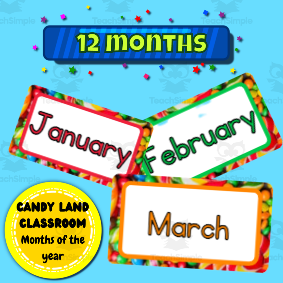 An educational teaching resource from Ezee 101 entitled Candy land classroom decoration months of the year posters downloadable at Teach Simple.