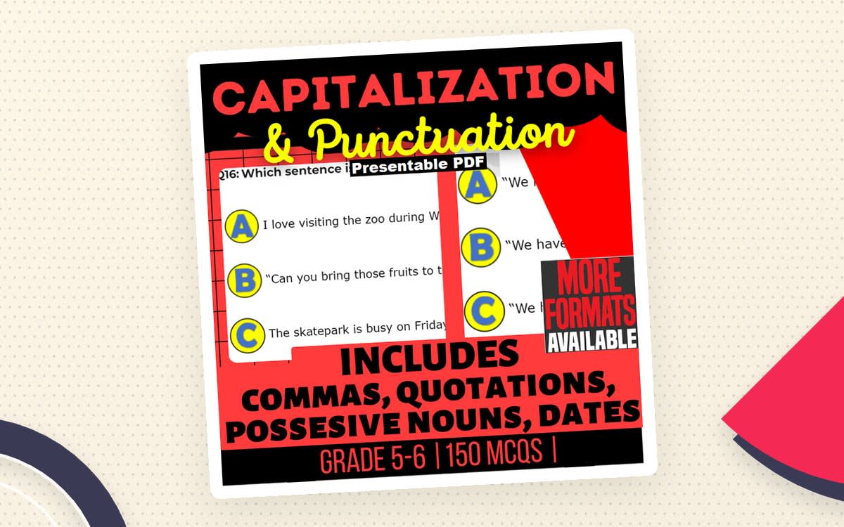 An educational teaching resource from Cored Education entitled Capitalization and Punctuation Questions Grade 5-6 (Presentable PDF) downloadable at Teach Simple.