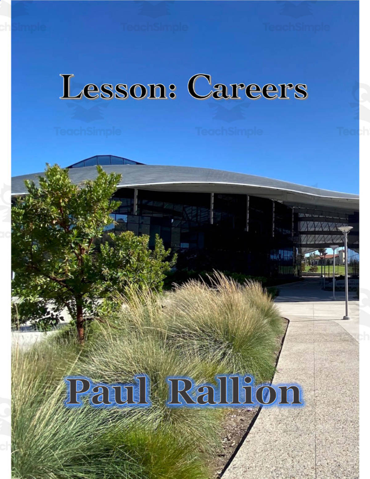 An educational teaching resource from Paul Rallion entitled Careers Lesson downloadable at Teach Simple.