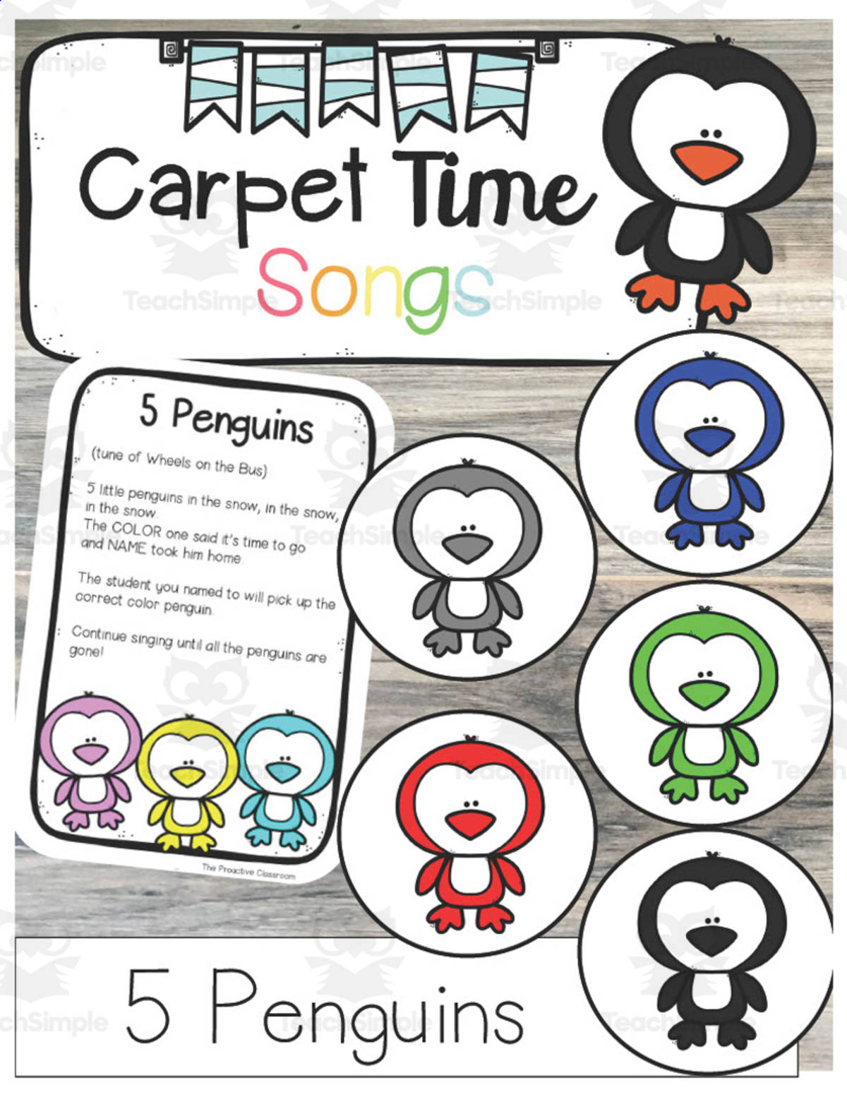 An educational teaching resource from The Proactive Classroom entitled Carpet Time Songs: 5 Penguins downloadable at Teach Simple.