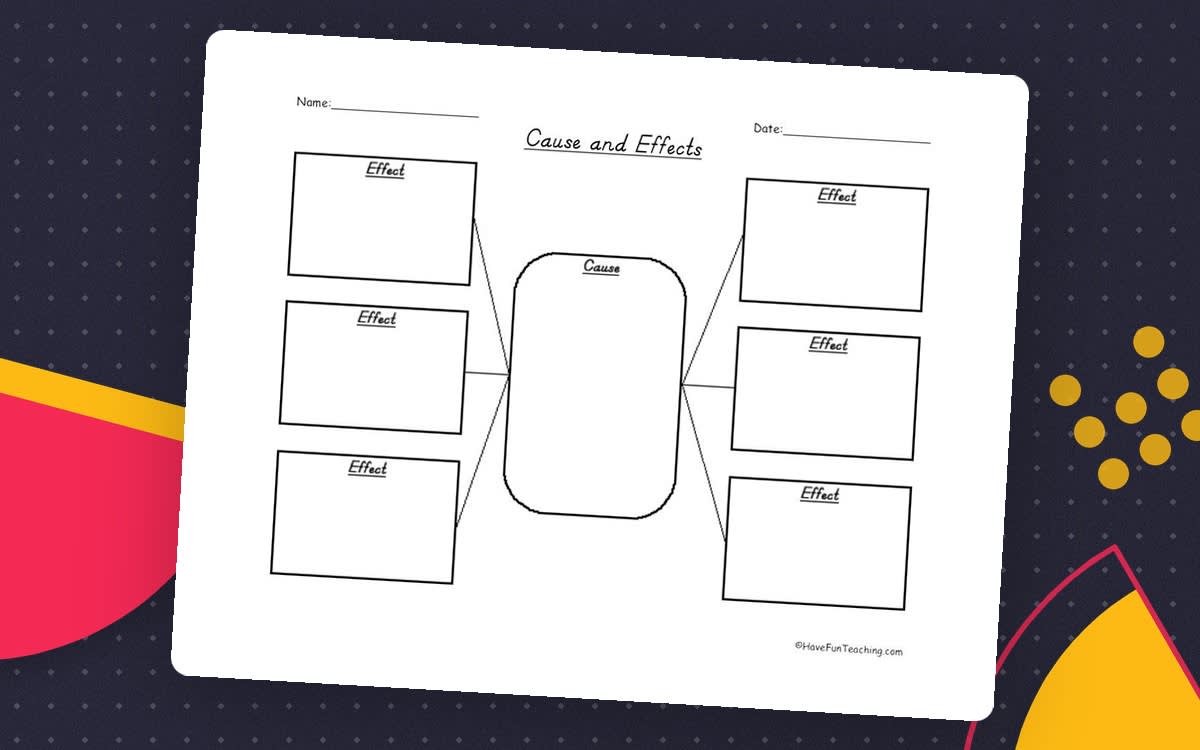 An educational teaching resource from Have Fun Teaching entitled Cause and Effect Graphic Organizer downloadable at Teach Simple.