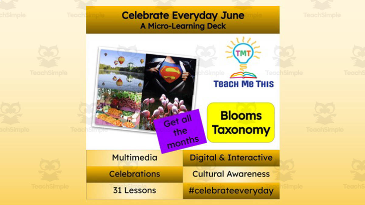 An educational teaching resource from Teach Me This entitled Celebrate Everyday June: A Micro-Learning Deck | Digital Mini Lessons downloadable at Teach Simple.
