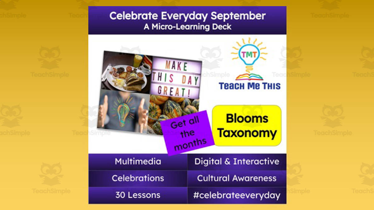 An educational teaching resource from Teach Me This entitled Celebrate Everyday September: A Micro-Learning Deck | Digital Mini Lessons downloadable at Teach Simple.