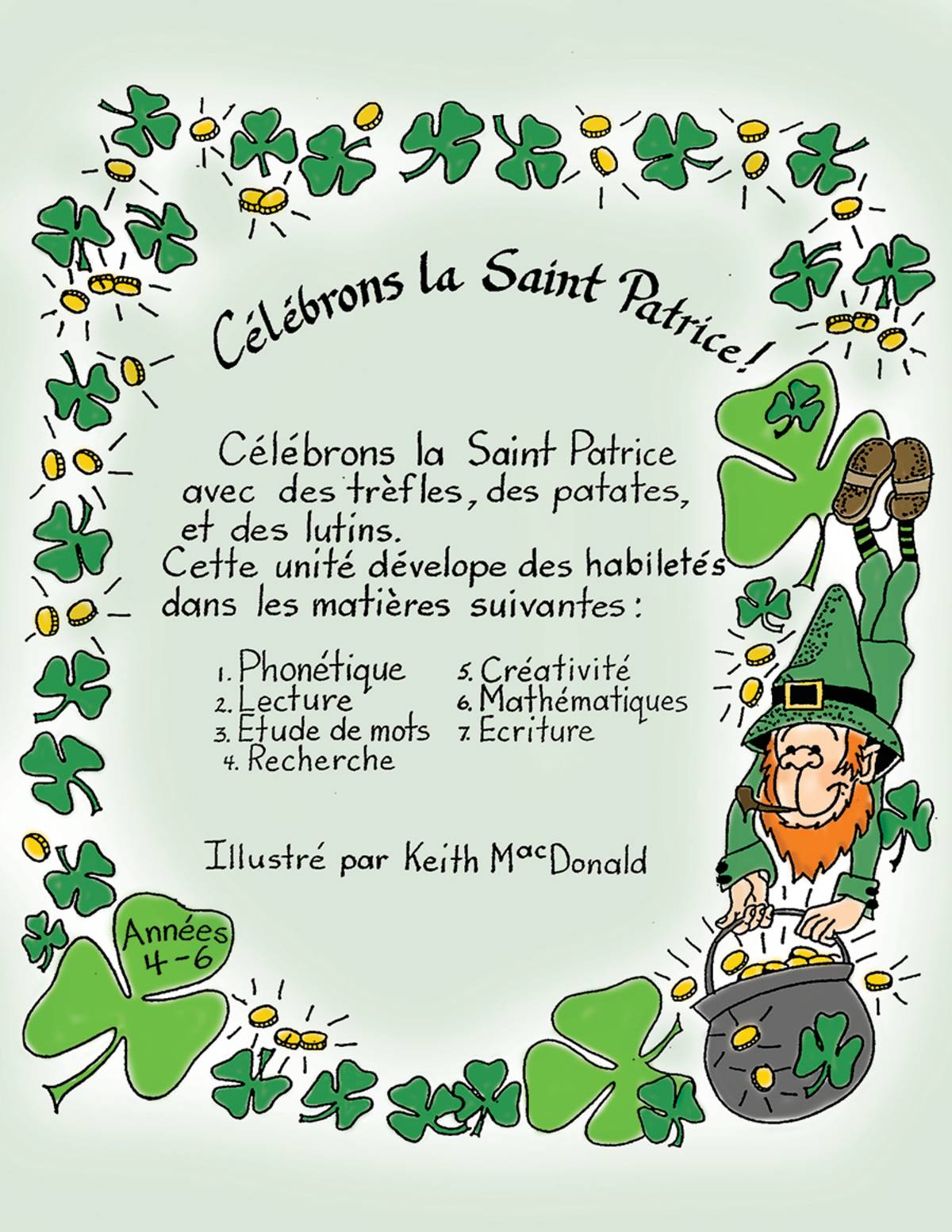 An educational teaching resource from Classroom Complete Press entitled CÉLÉBRONS LA SAINT PATRICE! Gr. 4-6 downloadable at Teach Simple.