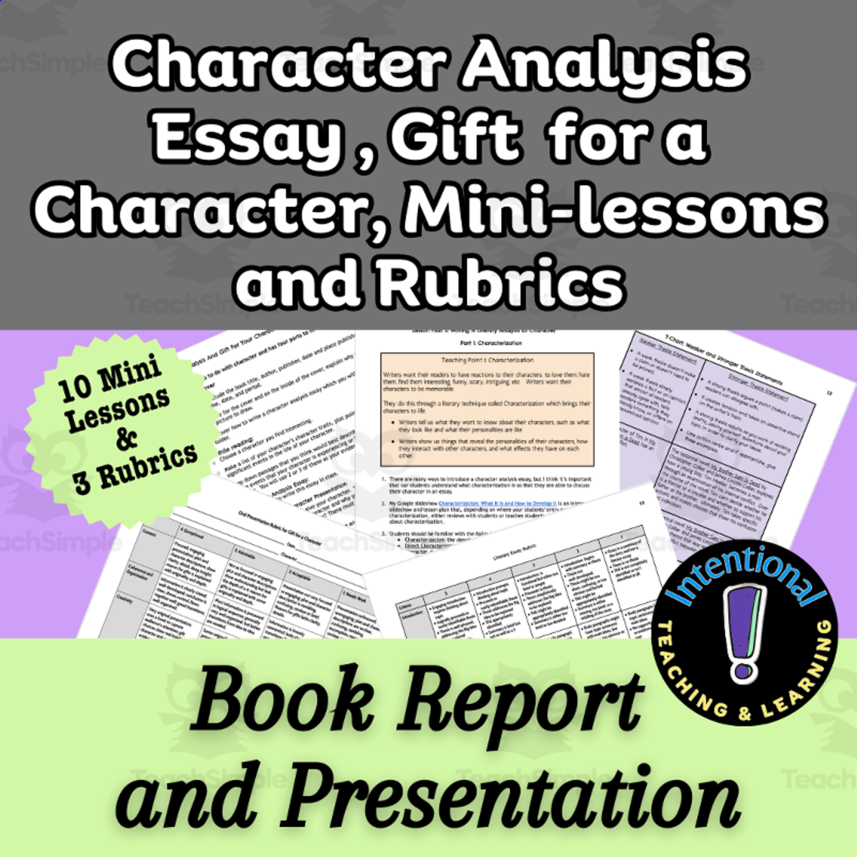 An educational teaching resource from Intentional Teaching and Learning entitled Character Analysis Essay, Gift for a Character Oral Presentation downloadable at Teach Simple.