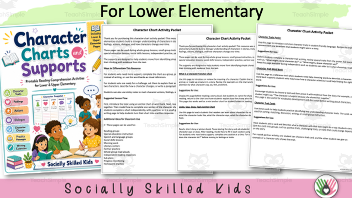 An educational teaching resource from Socially Skilled Kids entitled Character Charts, for Comprehension downloadable at Teach Simple.