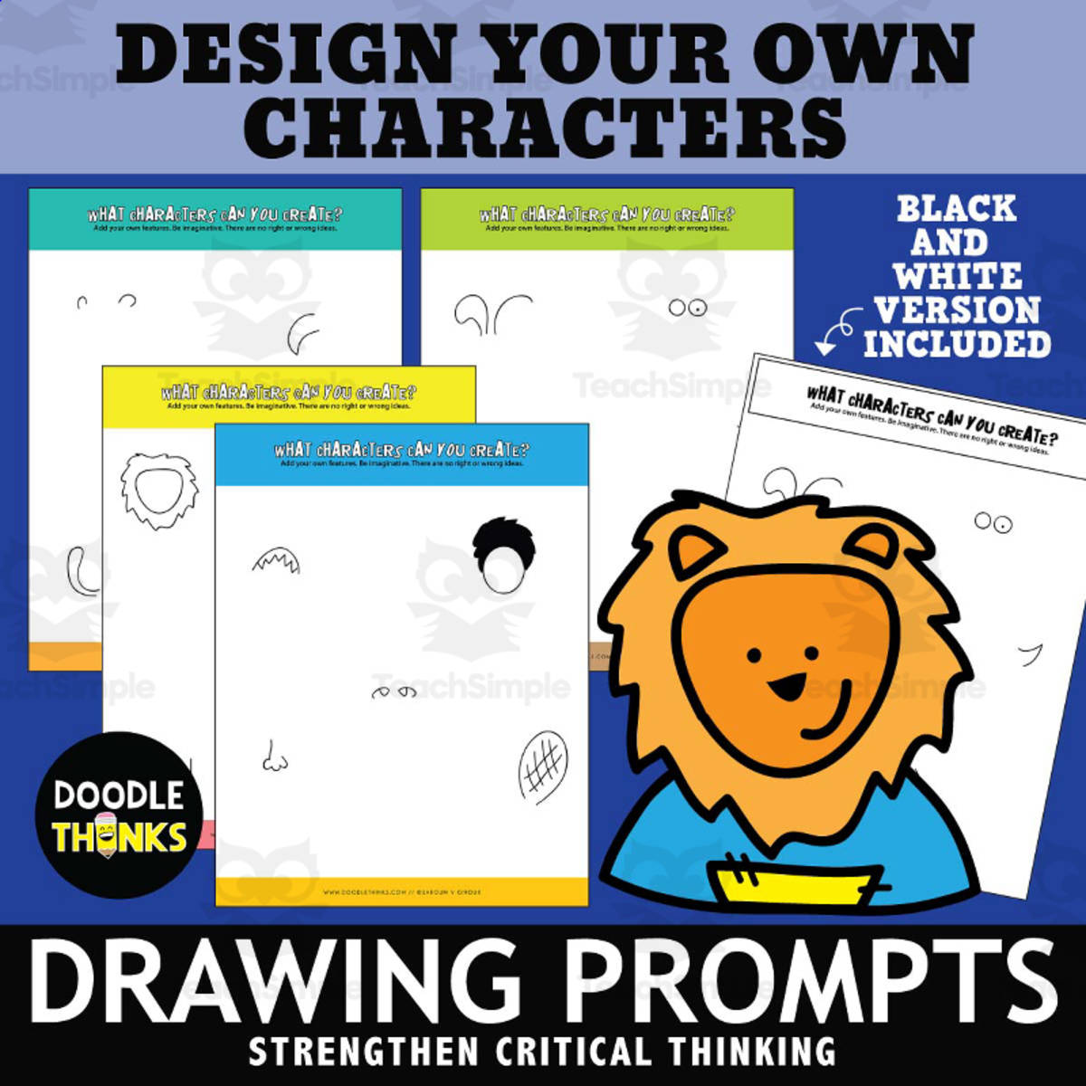 An educational teaching resource from Doodle Thinks entitled Character Design Drawing Prompts | Create Unique Characters downloadable at Teach Simple.