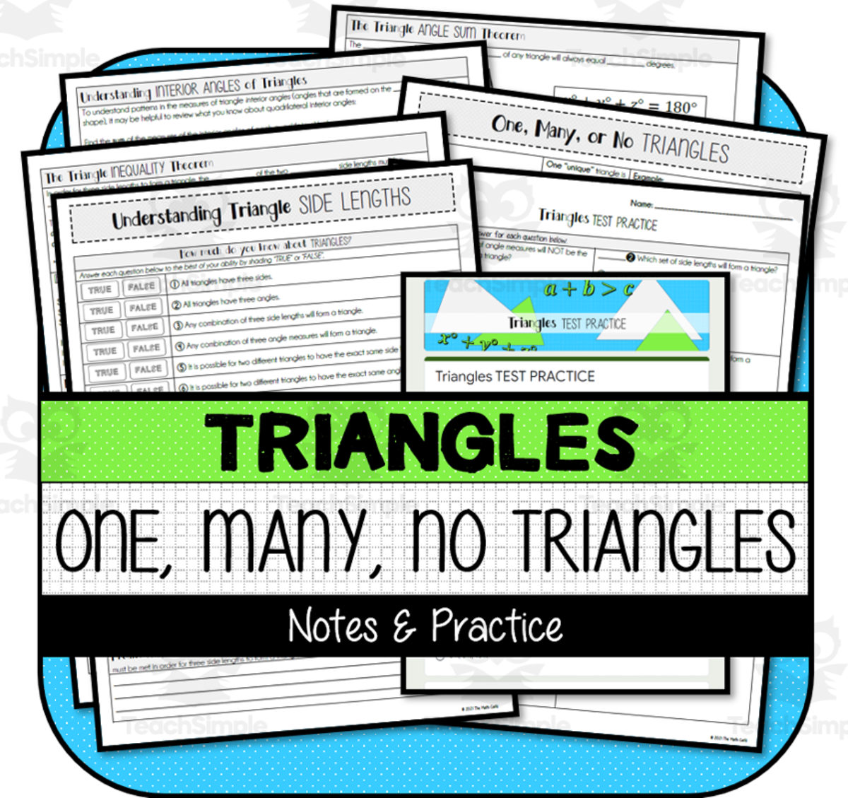 An educational teaching resource from The Math Cafe entitled Characteristics of Triangles + One Unique, Many, No Triangles NOTES & PRACTICE downloadable at Teach Simple.