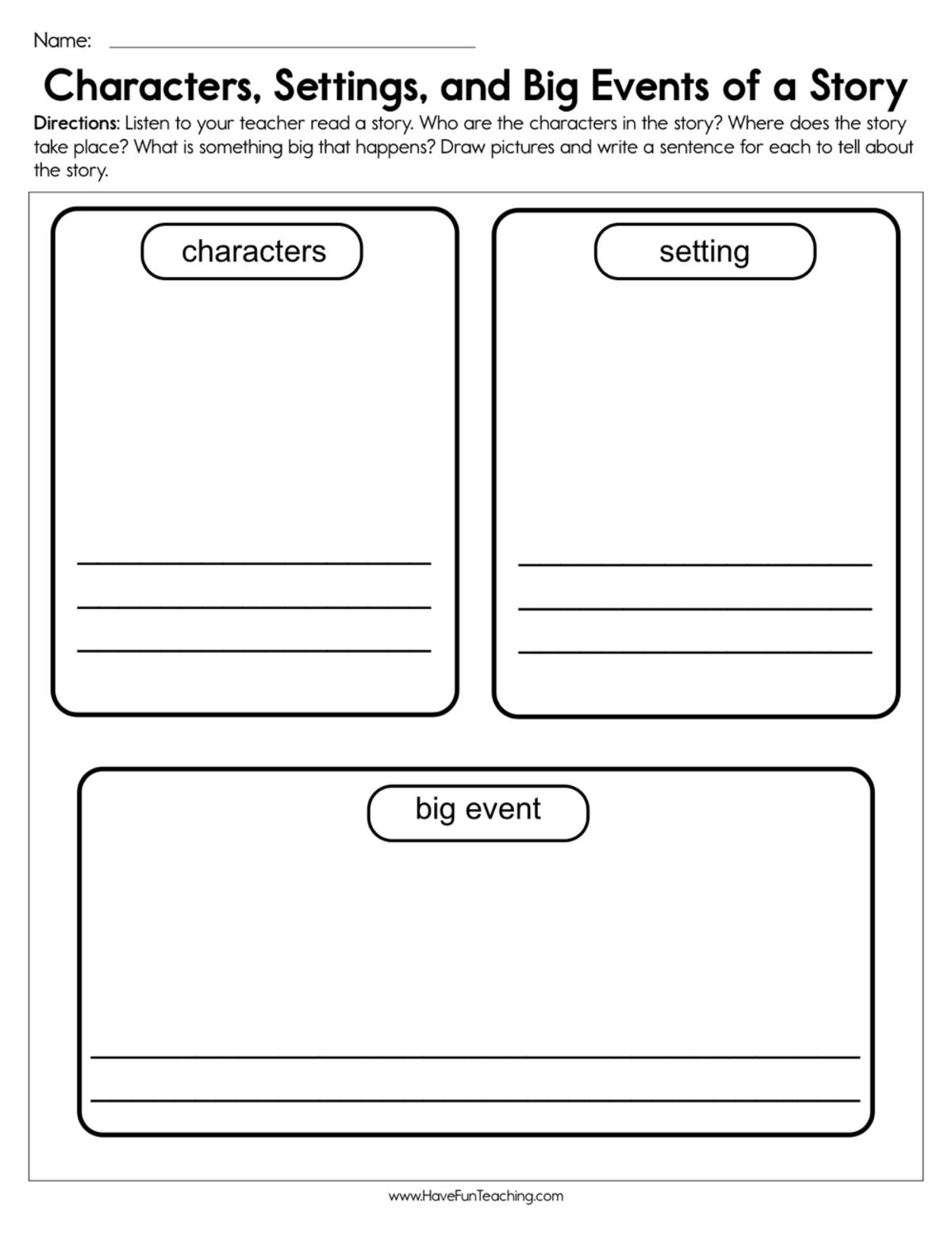An educational teaching resource from Have Fun Teaching entitled Characters, Setting & Big Events Worksheet downloadable at Teach Simple.