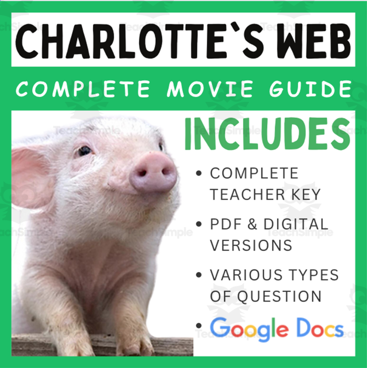 An educational teaching resource from EduPal Learning entitled Charlotte's Web (2006) – Complete Movie Guide downloadable at Teach Simple.