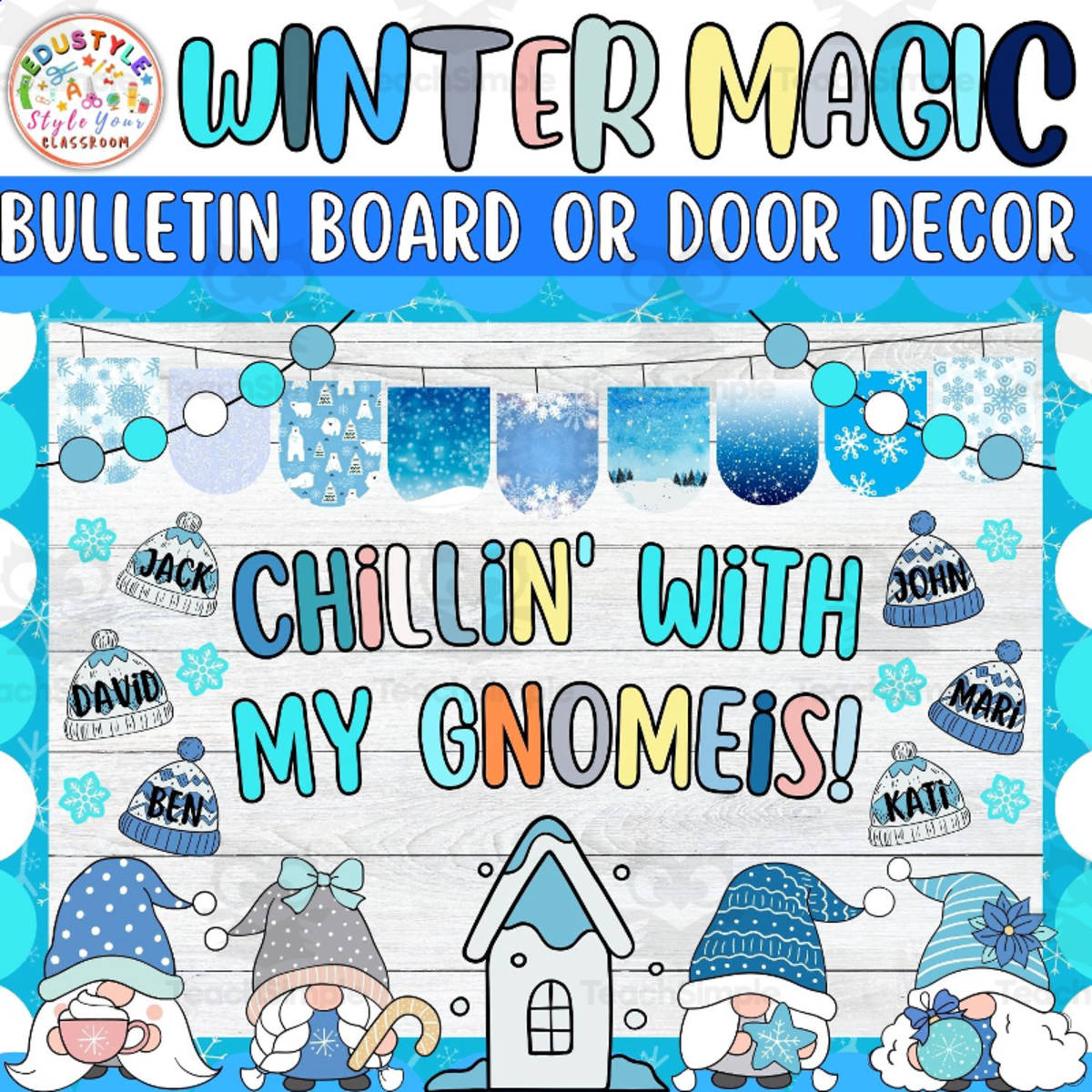 An educational teaching resource from Style Your Classroom entitled Chillin' With My Gnomeis Winter Bulletin Board or Door Decor Kit downloadable at Teach Simple.
