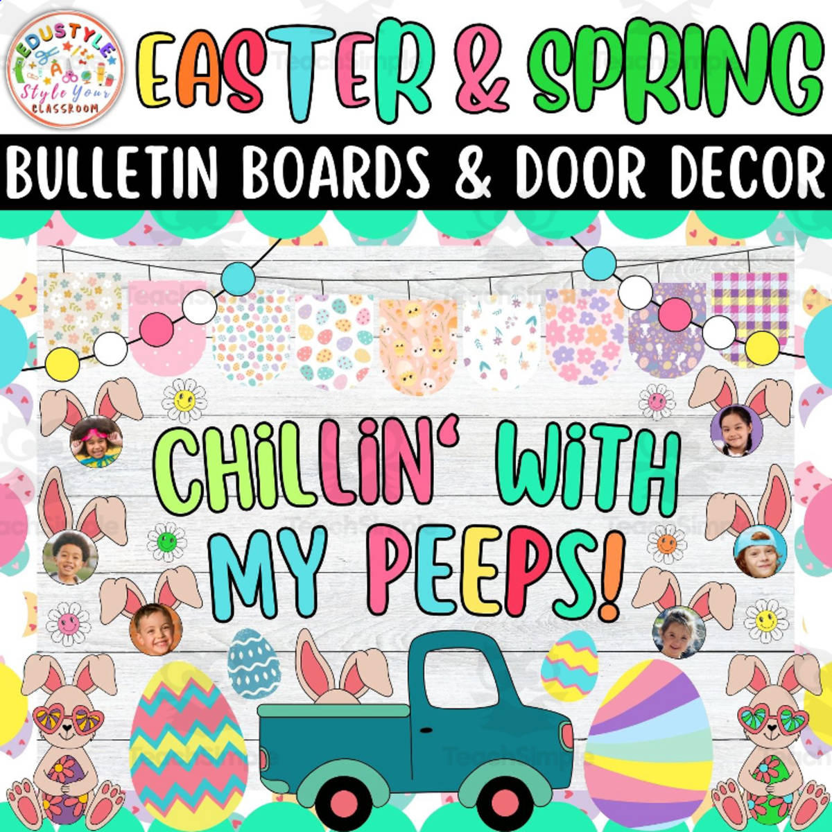 An educational teaching resource from Style Your Classroom entitled Chillin' With My Peep Spring & Easter Bulletin Boards & Door Decor kit downloadable at Teach Simple.