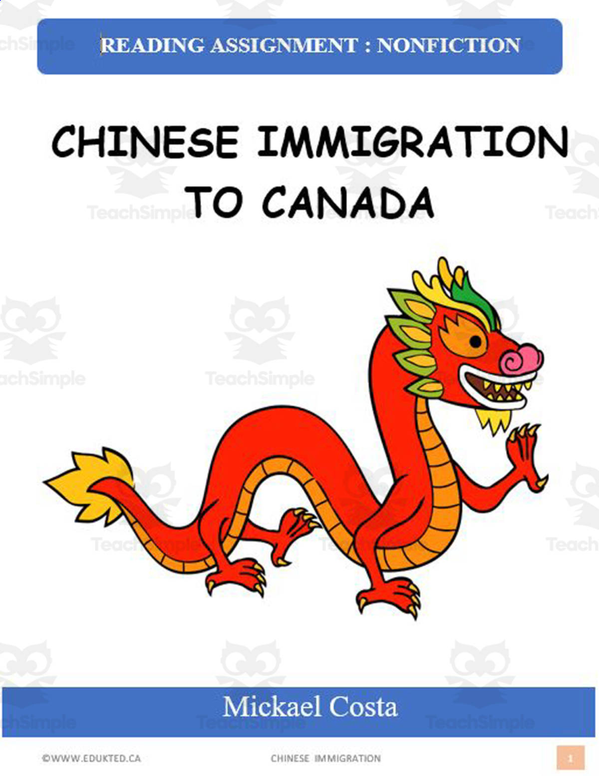 An educational teaching resource from Learn it ANY way entitled Chinese immigration to Canada (#1388) downloadable at Teach Simple.