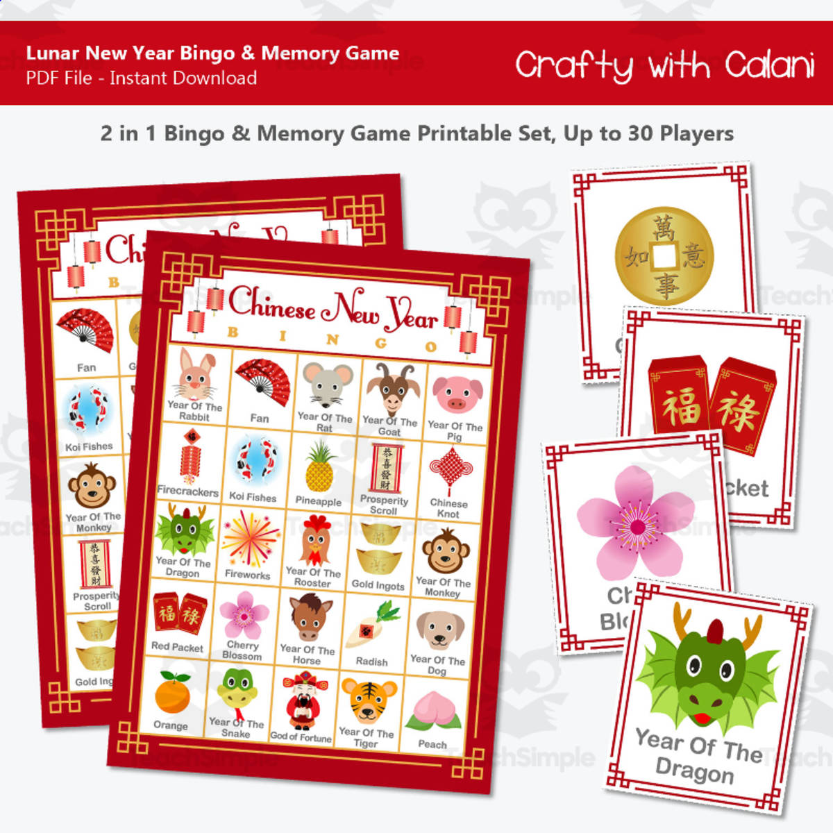 An educational teaching resource from Crafty with Calani entitled Chinese New Year Bingo and Memory Game downloadable at Teach Simple.