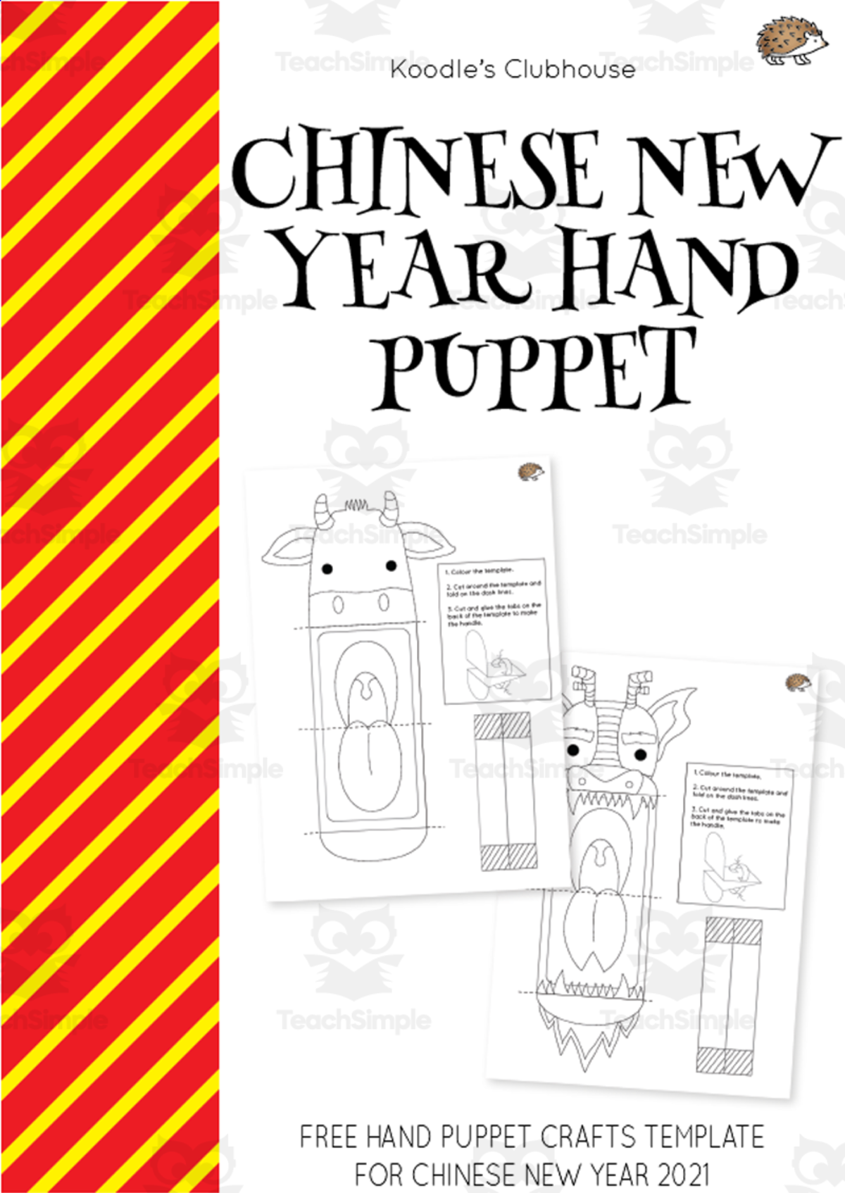 An educational teaching resource from Koodles Clubhouse entitled Chinese New Year Hand Puppet downloadable at Teach Simple.
