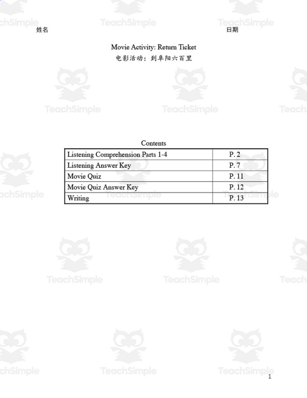 An educational teaching resource from Golden Promise entitled Chinese: Return Ticket Movie Companion downloadable at Teach Simple.